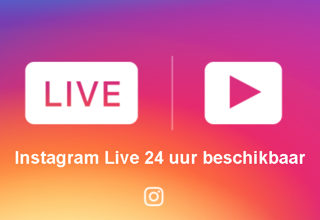 instagram livestream 24 uur beschikbaar